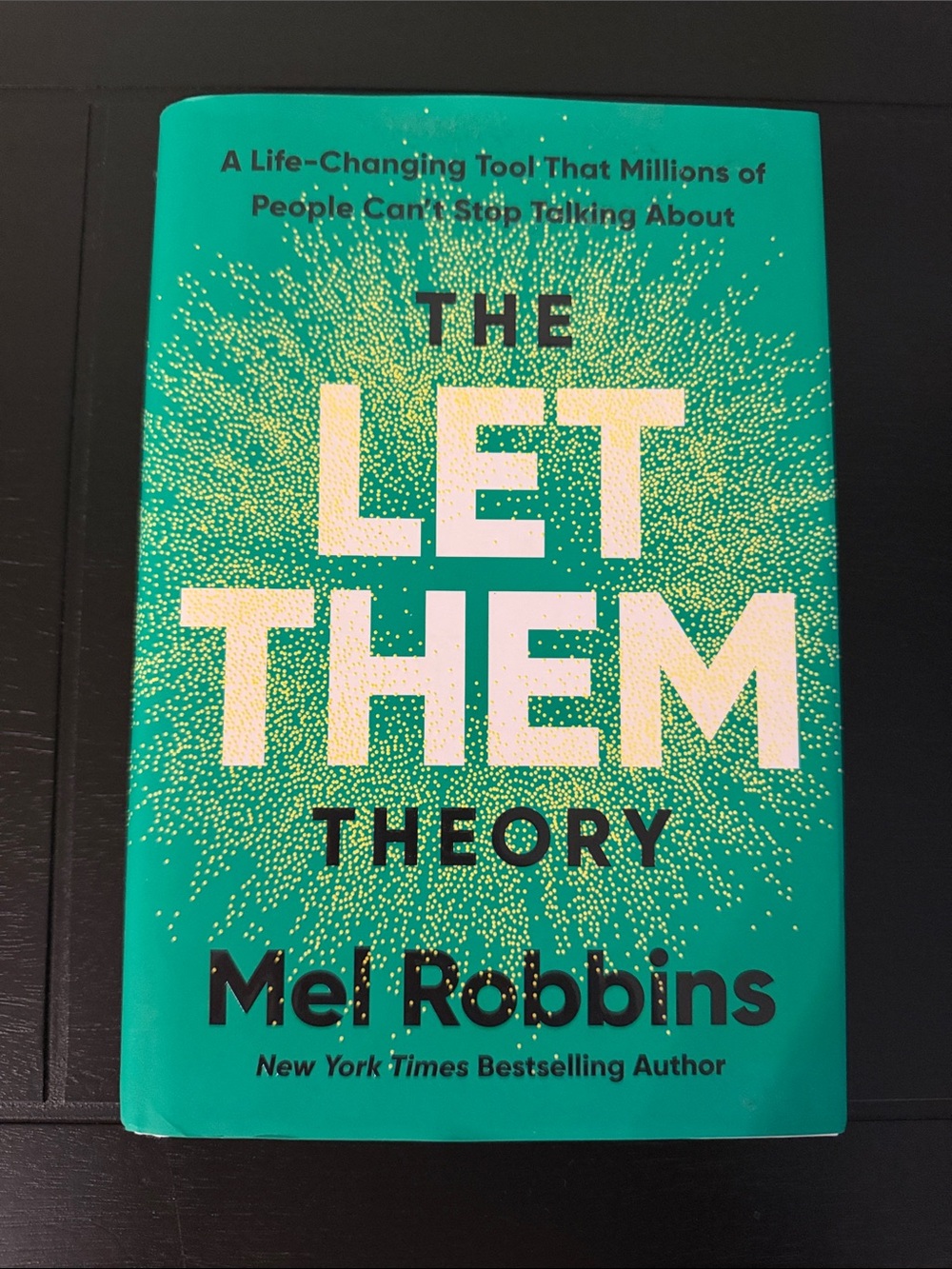The Let Them Theory Book - Mel Robbins